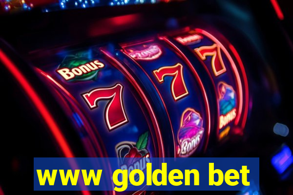 www golden bet