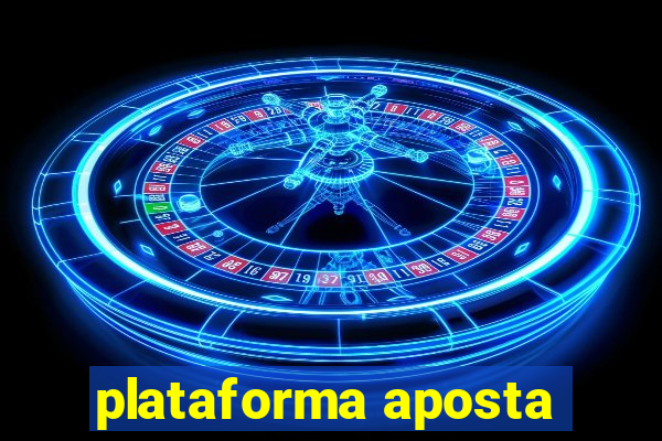 plataforma aposta