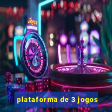 plataforma de 3 jogos