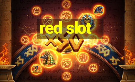 red slot