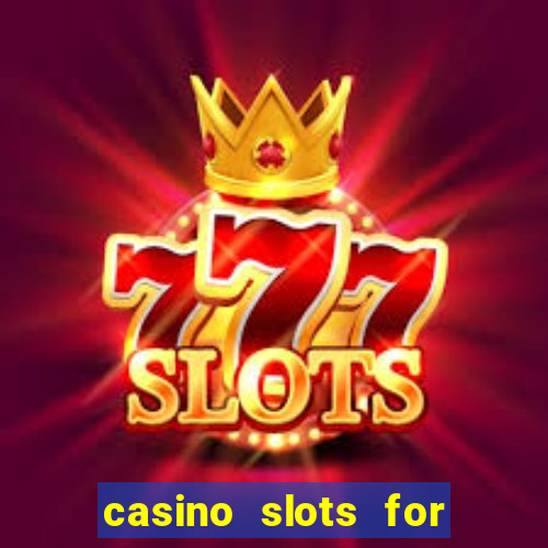 casino slots for real money