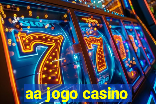 aa jogo casino