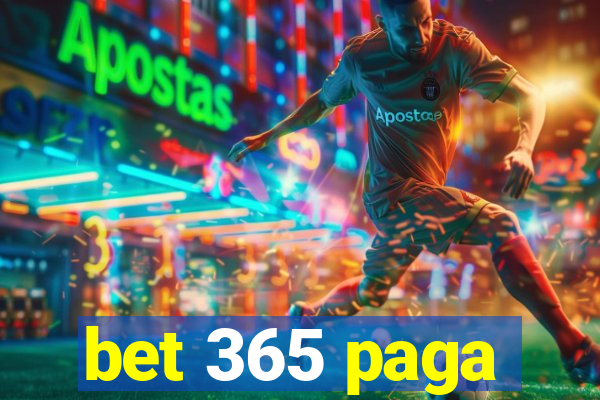 bet 365 paga