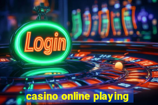 casino online playing