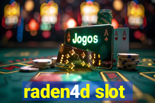 raden4d slot