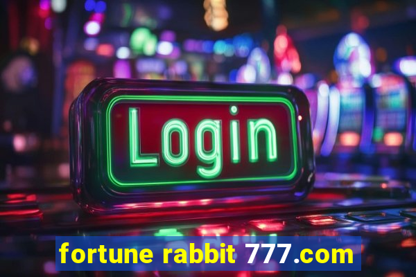 fortune rabbit 777.com