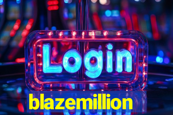 blazemillion