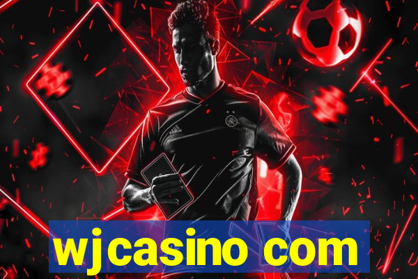 wjcasino com