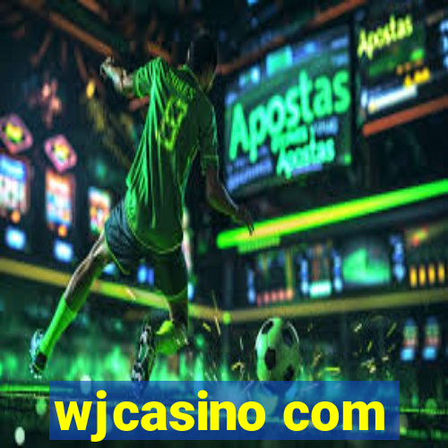 wjcasino com