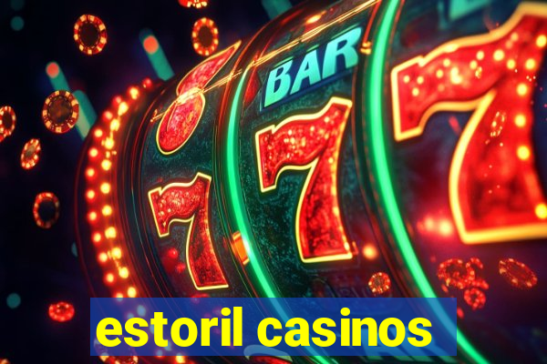 estoril casinos