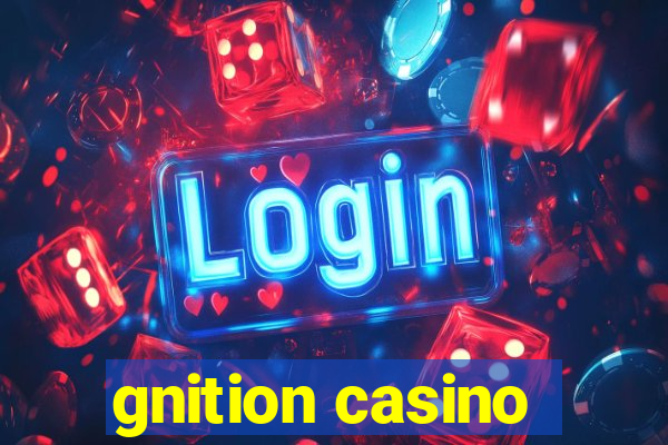 gnition casino