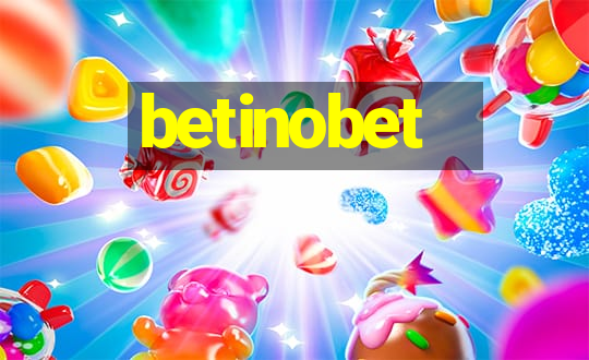 betinobet