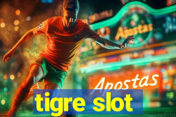 tigre slot