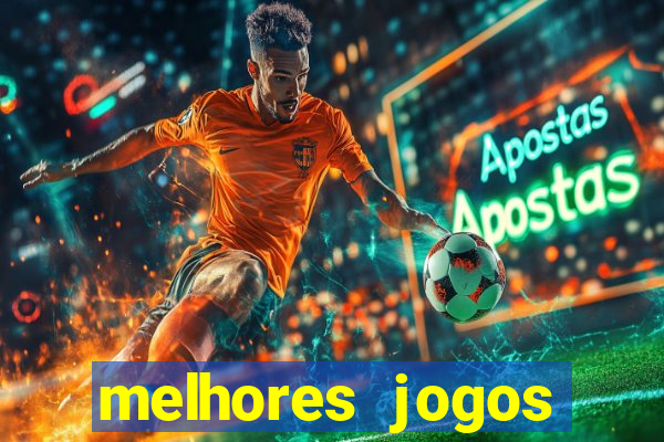 melhores jogos betano casino