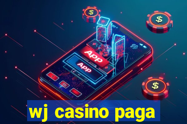 wj casino paga