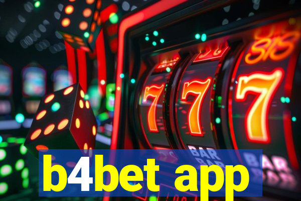 b4bet app