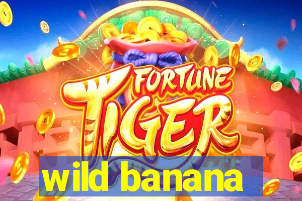 wild banana