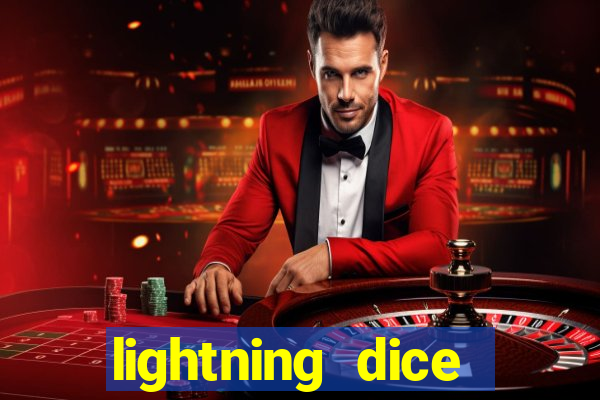 lightning dice valendo dinheiro