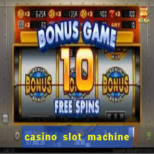 casino slot machine games free