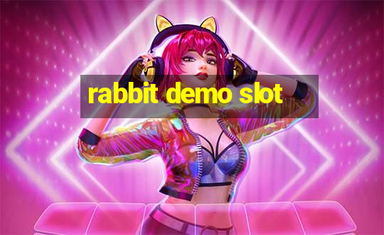 rabbit demo slot