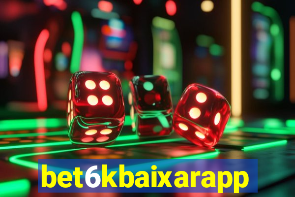 bet6kbaixarapp