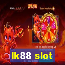 lk88 slot