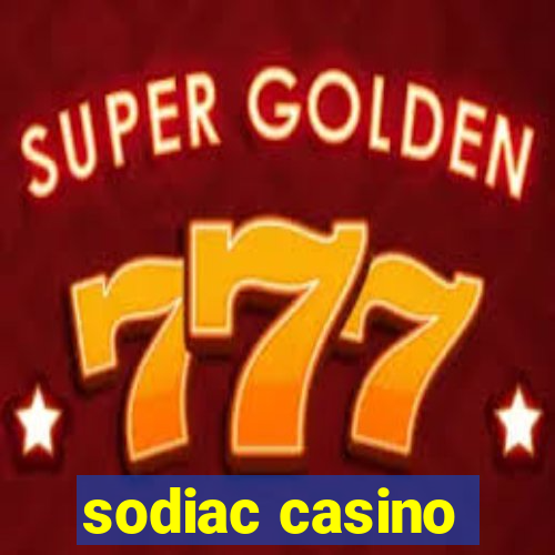 sodiac casino