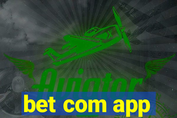 bet com app