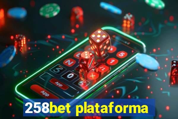 258bet plataforma