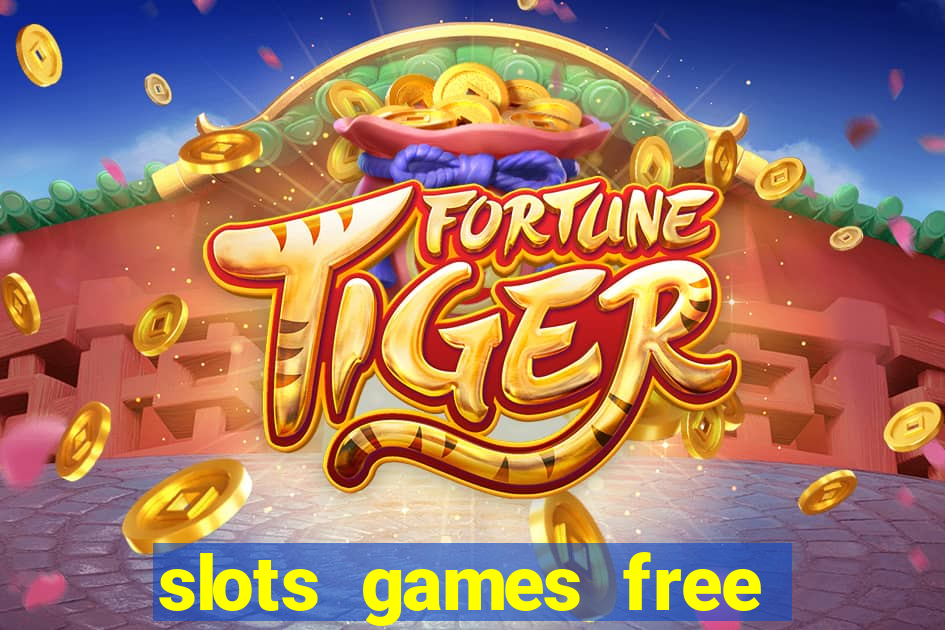 slots games free for fun