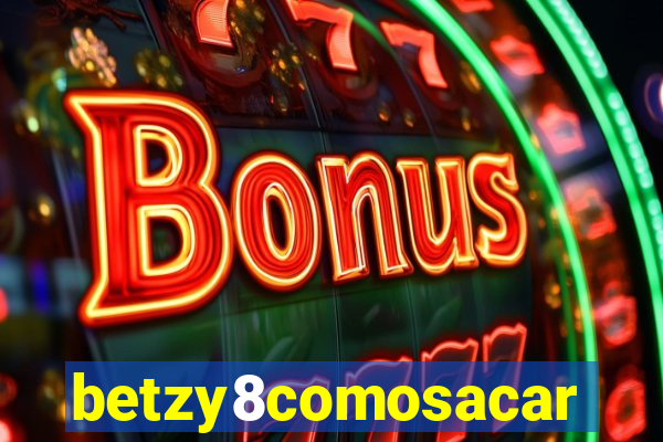 betzy8comosacar