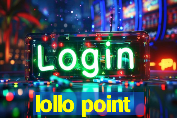 lollo point