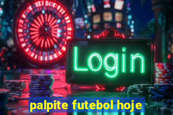 palpite futebol hoje