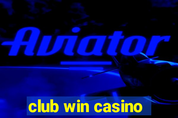 club win casino