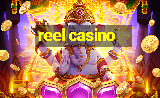 reel casino