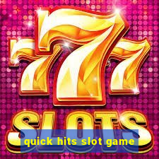 quick hits slot game