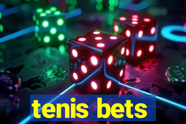 tenis bets