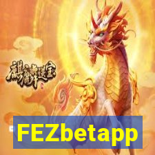 FEZbetapp