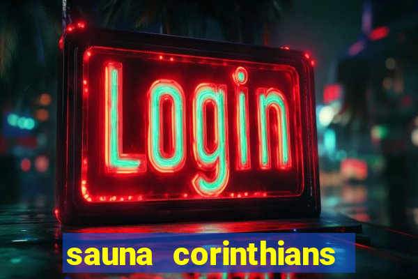 sauna corinthians santo andre