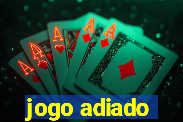 jogo adiado