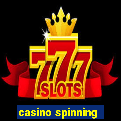 casino spinning