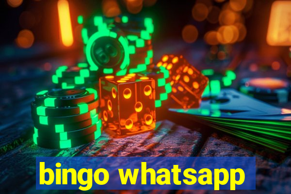 bingo whatsapp