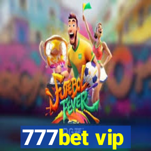 777bet vip