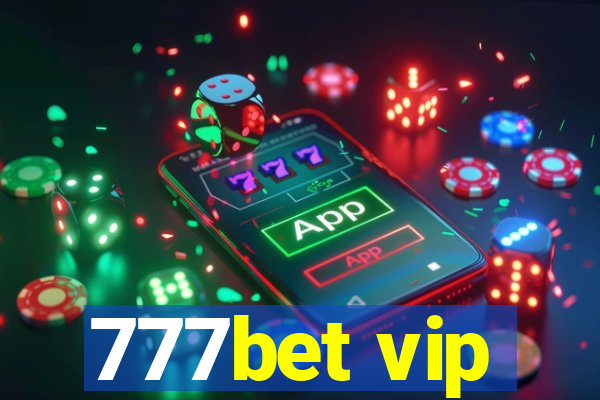 777bet vip