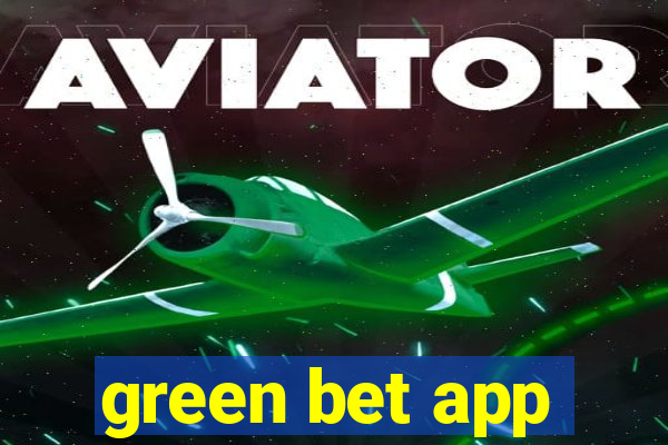 green bet app