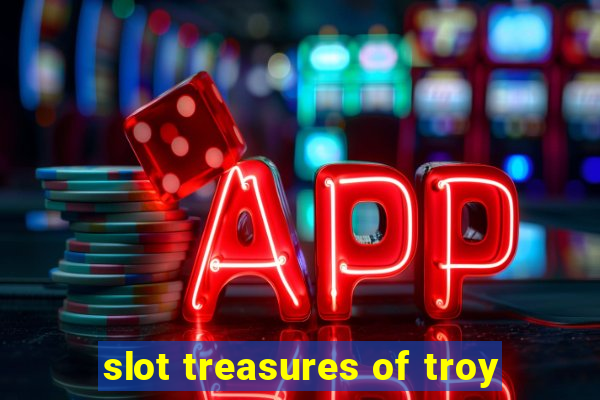 slot treasures of troy