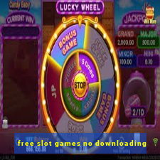 free slot games no downloading