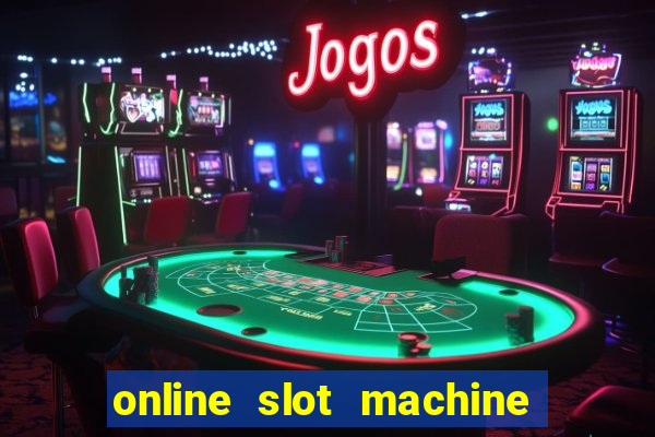 online slot machine free games