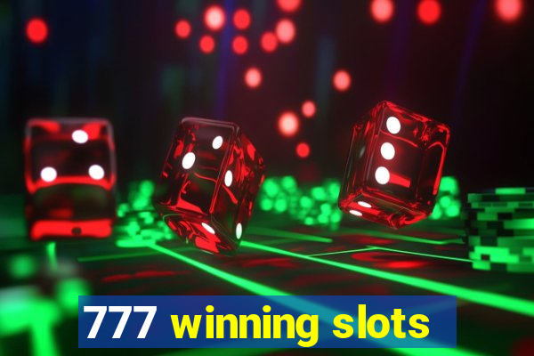 777 winning slots