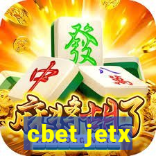 cbet jetx